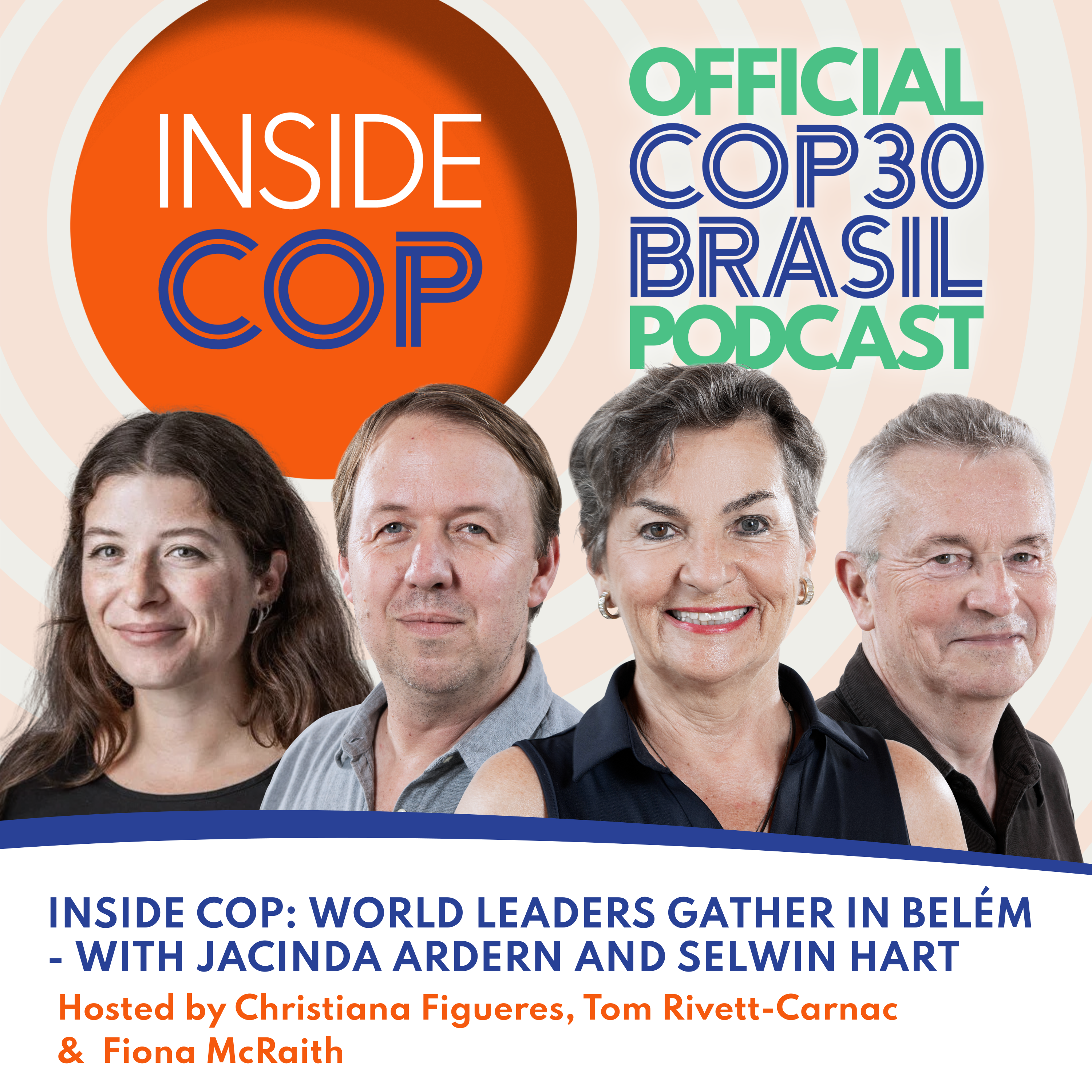 Inside COP: World Leaders Gather in Belém - with Jacinda Ardern and Selwin Hart cover art