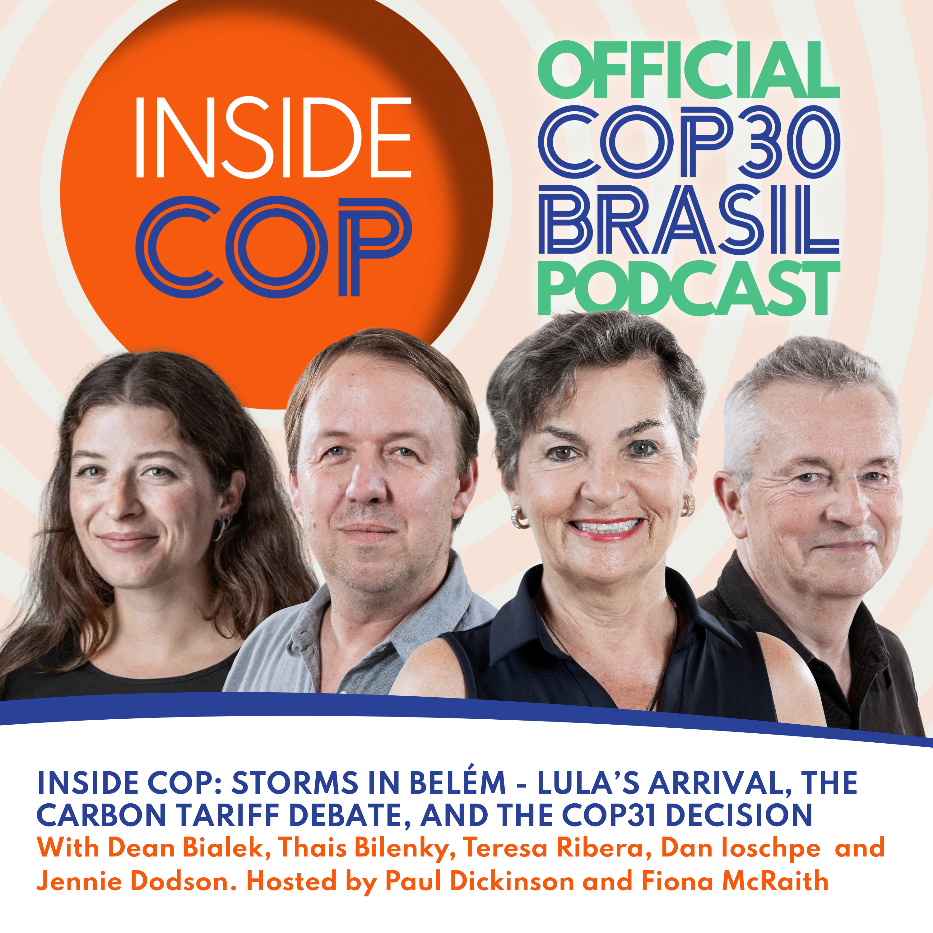 Inside COP: Storms in Belém - Lula’s arrival, the carbon tariff debate, and the COP31 decision cover art