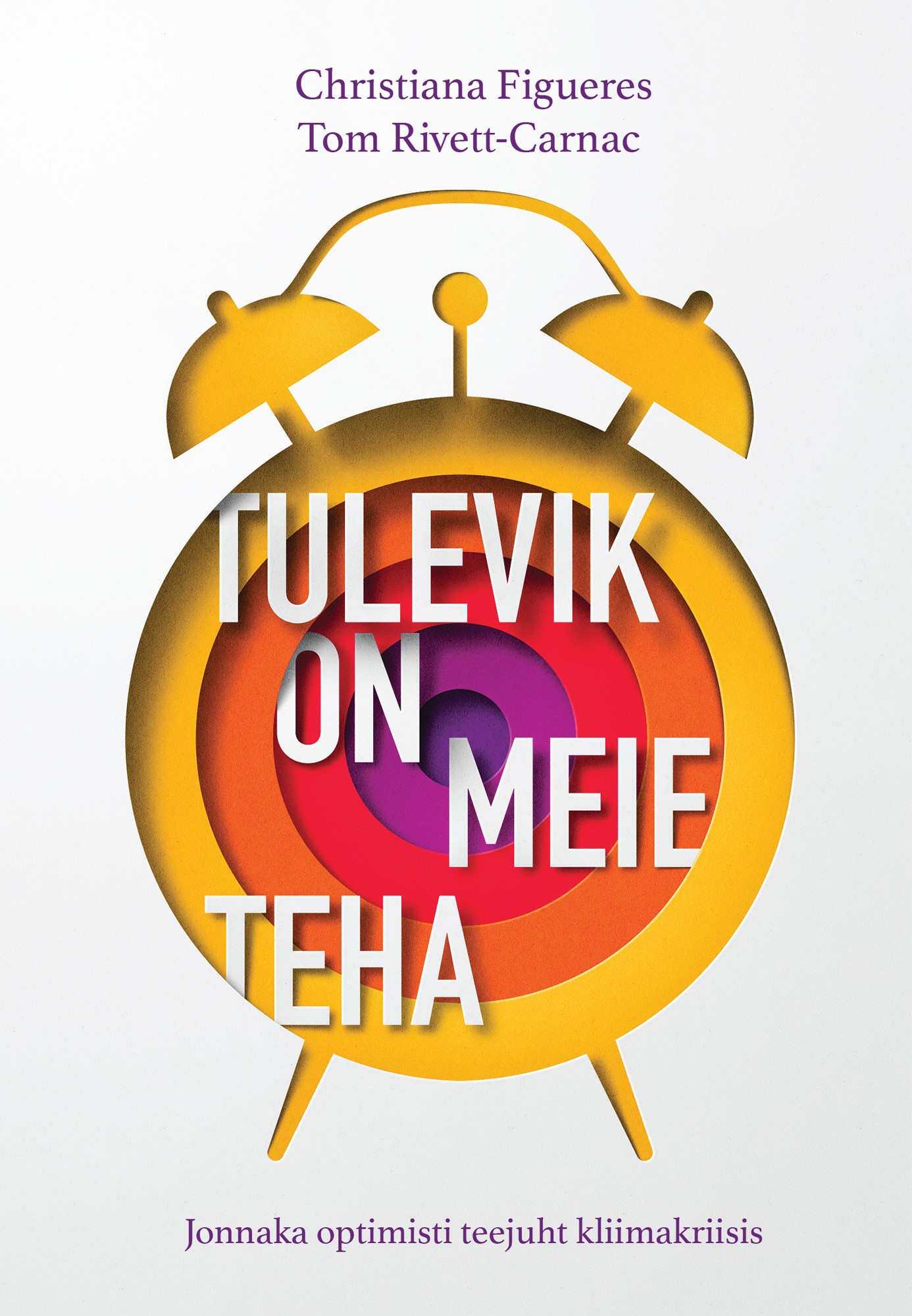 Tulevik on meie teha